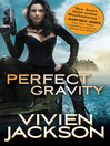 Cover image for Perfect Gravity